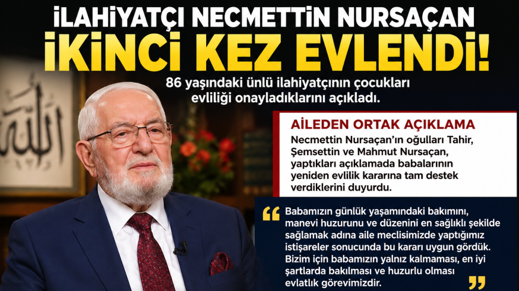 İlahiyatçı Necmettin Nursaçan 86 Yaşında İkinci Kez Evlendi