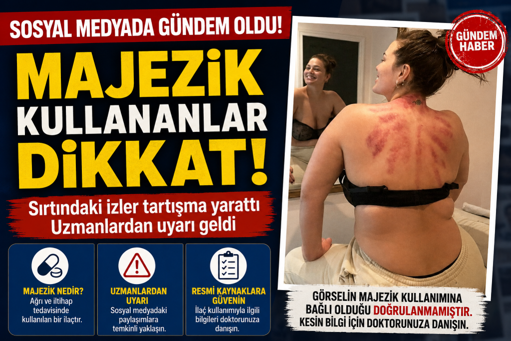 Majezik Kullananlar Dikkat!