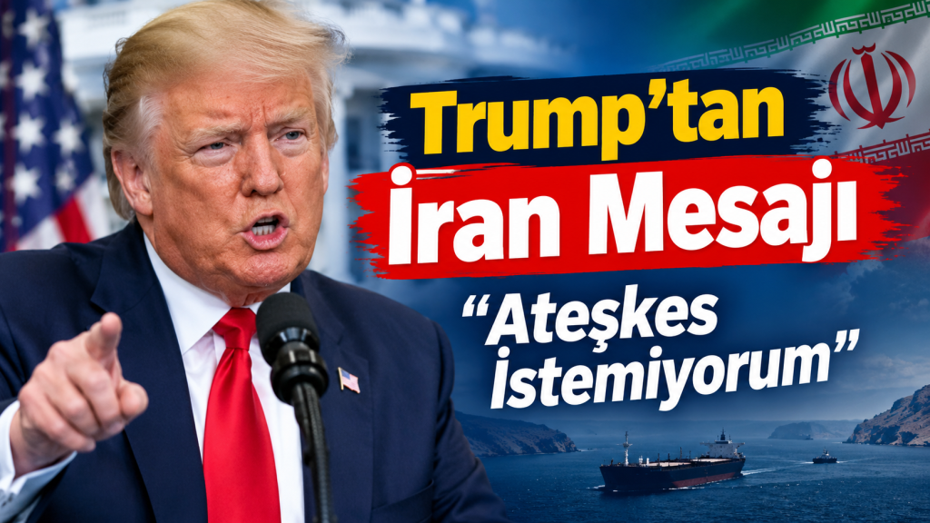 Trump’tan İran Mesajı